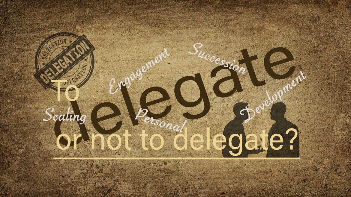 Những câu nói hay về ủy quyền để truyền cảm hứng cho sự vĩ đại